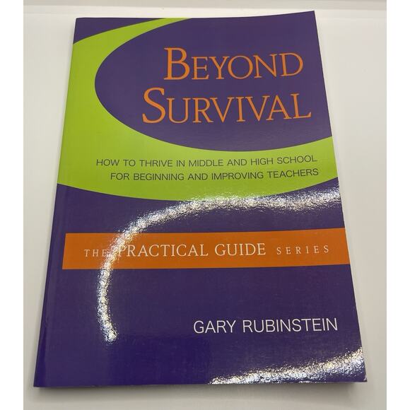 Beyond Survival How to Thrive in Middle and High School for Beginning and... - Picture 1 of 2